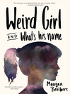 Cover image for Weird Girl and What's His Name